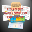 Icon of program: REGLA DE TRES SIMPLE COMP…
