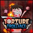 程序图标：Torture The Trollface