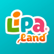 Lipa Land - For Parents  Kids