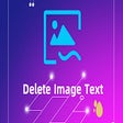 SmartTextCleaner-Remove Image Text/Watermark