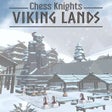 ไอคอนของโปรแกรม: Chess Knights: Viking Lan…