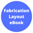 Fabrication Layout Ebook