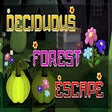 Ícone do programa: Deciduous Forest Escape