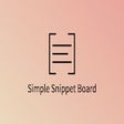 أيقونة البرنامج: Simple Snippet Board