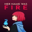 أيقونة البرنامج: Her Name Was Fire
