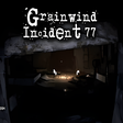 أيقونة البرنامج: Grainwind Incident 77