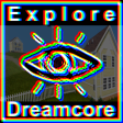 EXPLORE Dreamcore Weirdcore Backrooms
