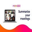 Moodbit: GPT Meetings Management & Summaries