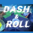 Icon of program: Dash & Roll