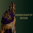 Banished Knight Set Recolors