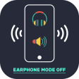 Earphone Mode Off Speaker On