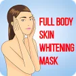 Full Body Skin Whitening Mask