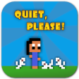 Quiet, Please! (Free)