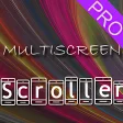 Multiscreen Scroller Pro