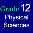Grade 12 Physical Sciences