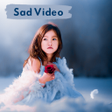 プログラムのアイコン：Sad Video Status