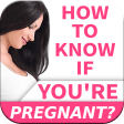 How To Know If Youre Pregnant