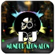 DJ MUNDUR ALON-ALON FULL OFFLINE