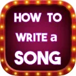 How to Write a Song