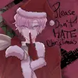 Please Don't Hate Christmas