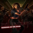 程序图标：Evil Resistance: Morning …