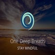 One Deep Breath