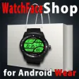 WatchFace Shop for Android Wear Watches