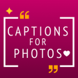 أيقونة البرنامج: Captions for Photos - Cap…