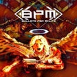 Symbol des Programms: BPM: Bullets Per Minute