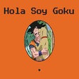 HolaSoyGoku