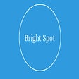 Bright Spot