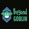 BeyondGoblin