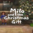 Programın simgesi: Milo and the Christmas Gi…
