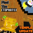 Icon of program: TEMPLE Find the Tophats 1…