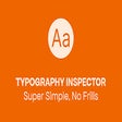 Typography Inspector