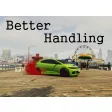 Better Handling