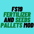 FS19 Fertilizer And Seeds Pallets Mod