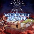 ไอคอนของโปรแกรม: Without Escape