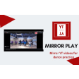 MirrorPlay : Youtube Mirror