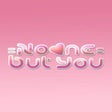 ไอคอนของโปรแกรม: No One But You