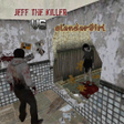 Иконка программы: Jeff The Killer VS Slende…