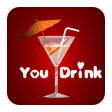 You Drink - Truth or Dare