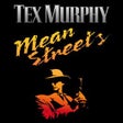 Programikonen: Tex Murphy: Mean Streets