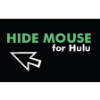 Hide Mouse for Hulu