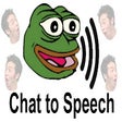 Chat To Speech