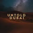 Untold Dubai