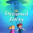프로그램 아이콘: Dreamed Away