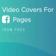 أيقونة البرنامج: Video Covers for Facebook…