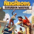 Ícone do programa: Neighbors: Suburban Warfa…