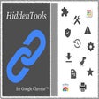 Icon of program: HiddenTools for Google Ch…